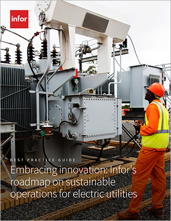 Embracing innovation: Infor’s roadmap on sustainable operations for electric utilities